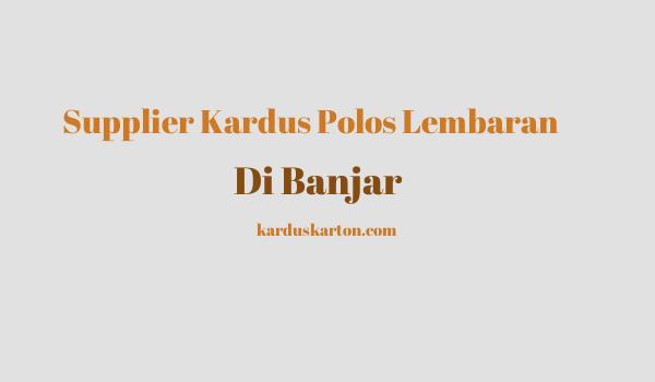 jual kardus di Banjar