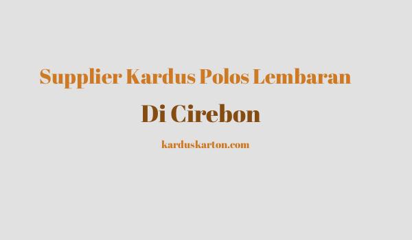 jual kardus di Cirebon