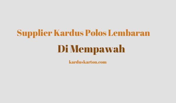 jual kardus di Mempawah