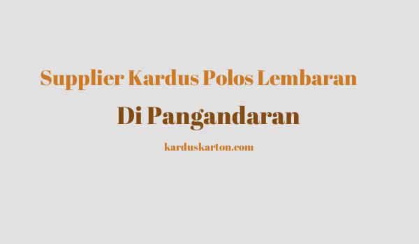 jual kardus di Pangandaran