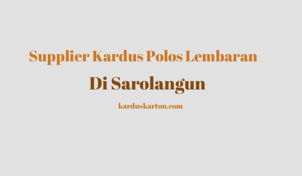 jual kardus di Sarolangun