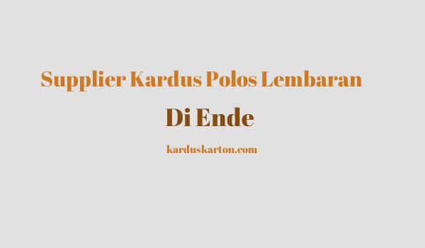 jual kardus di Ende