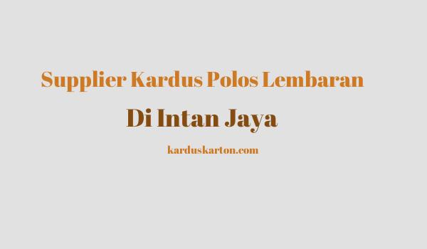 jual kardus di Intan Jaya