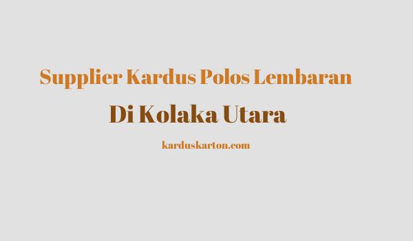 jual kardus di Kolaka Utara