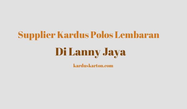 jual kardus di Lanny Jaya