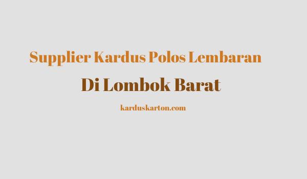 jual kardus di Lombok Barat