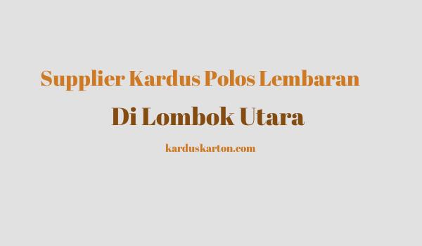 jual kardus di Lombok Utara