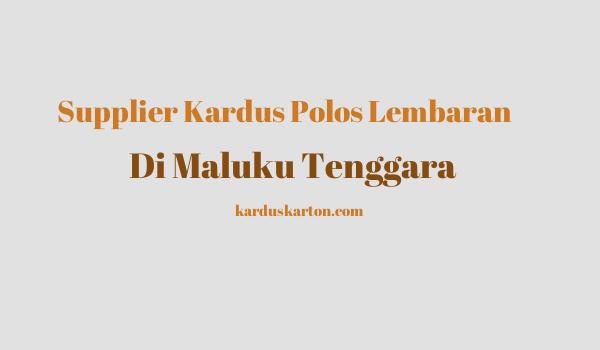 jual kardus di Maluku Tenggara