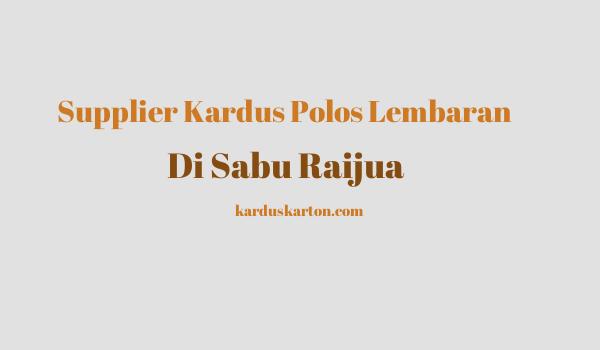 jual kardus di Sabu Raijua