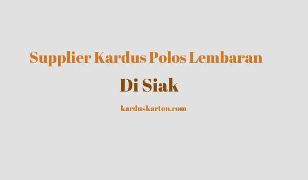 jual kardus di Siak