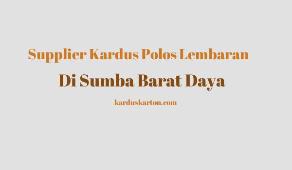 jual kardus di Sumba Barat Daya