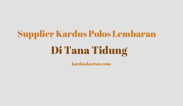 jual kardus di Tana Tidung