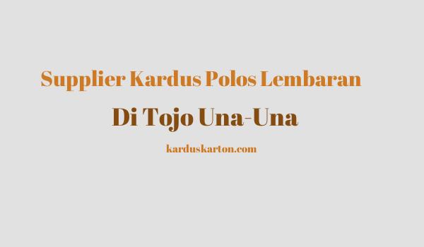 jual kardus di Tojo Una-Una