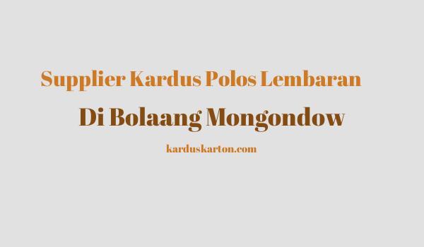 jual kardus di Bolaang Mongondow